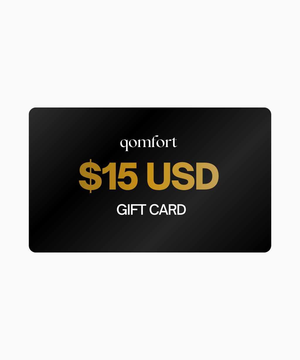 Qomfort Co. Gift Card ($15 USD Value)